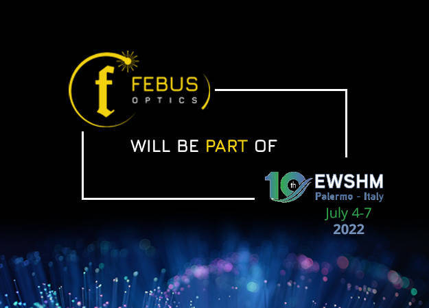 Photo de la news FEBUS Optics  EWSHM 2022 - Palerme
